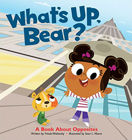 cover of WHAT’S UP BEAR? by Frieda Wishinsky
